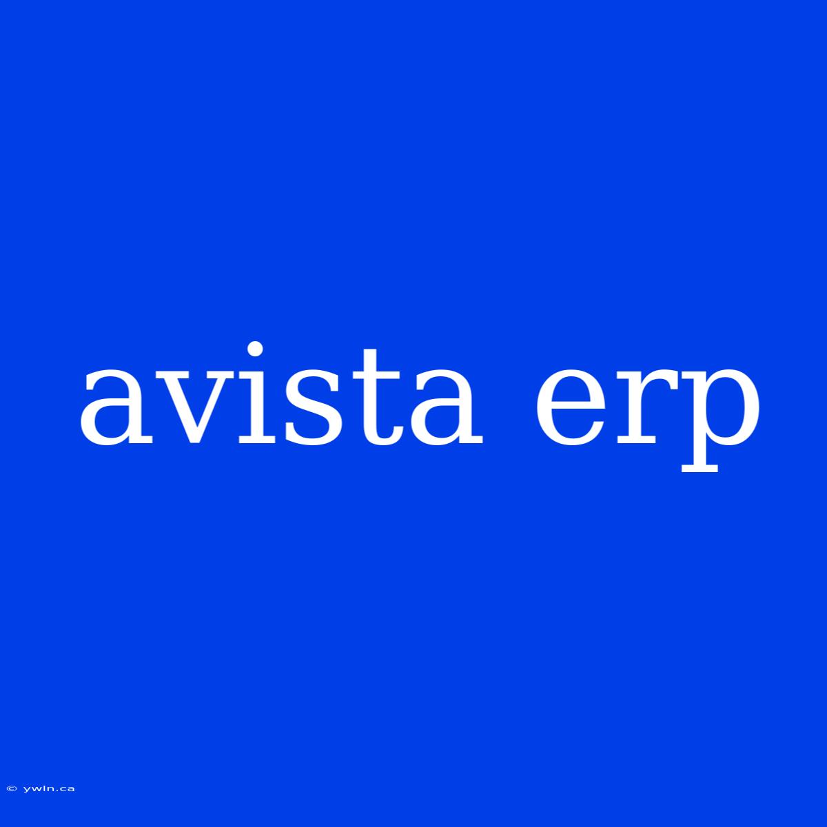 Avista Erp