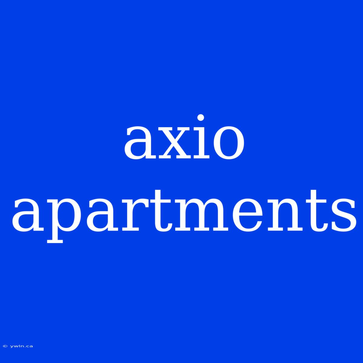 Axio Apartments