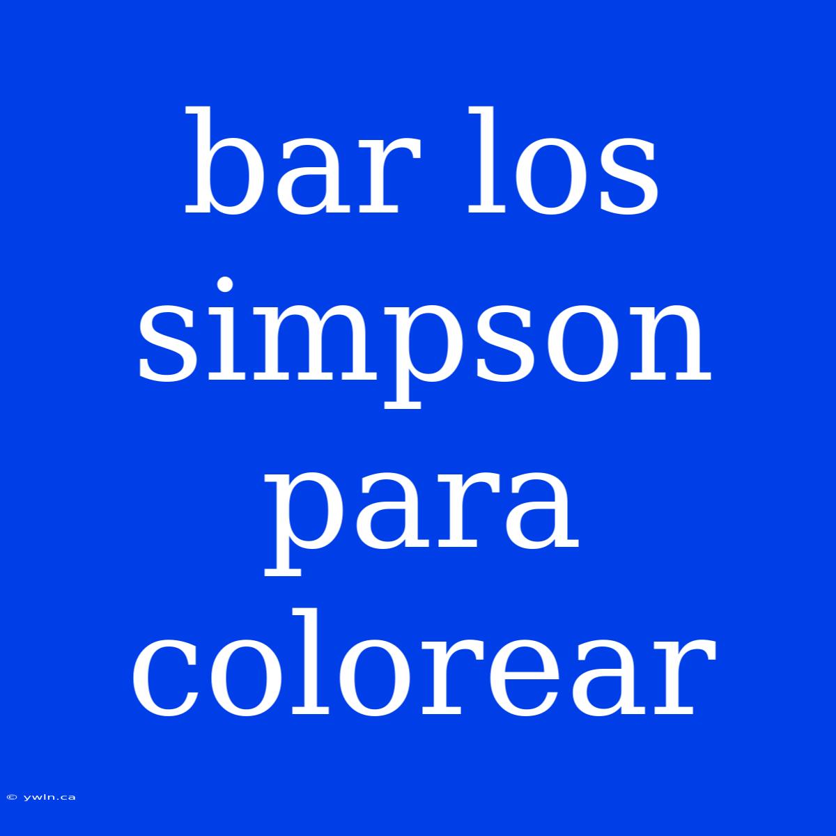 Bar Los Simpson Para Colorear