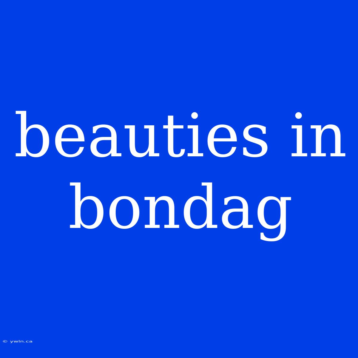 Beauties In Bondag