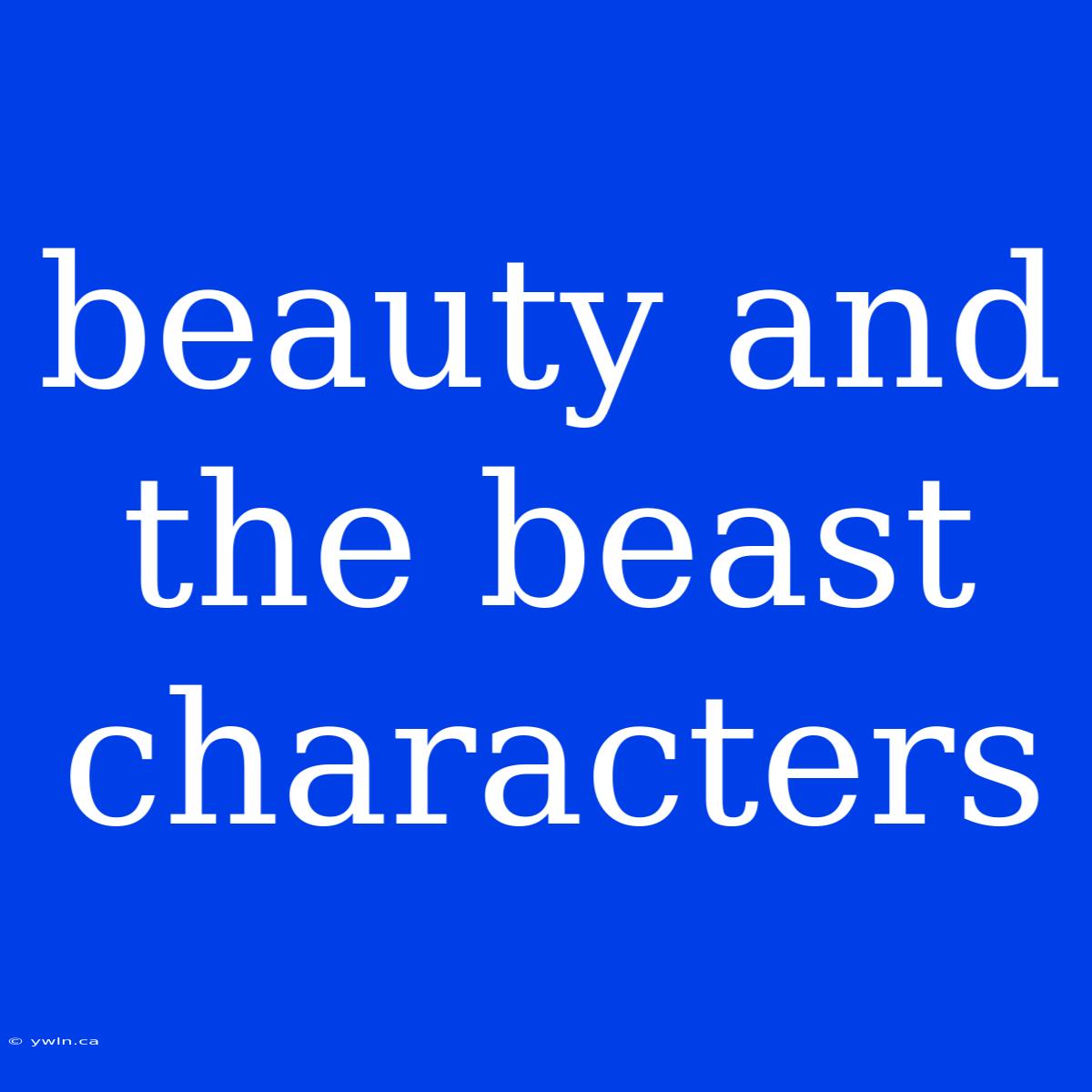 Beauty And The Beast Characters