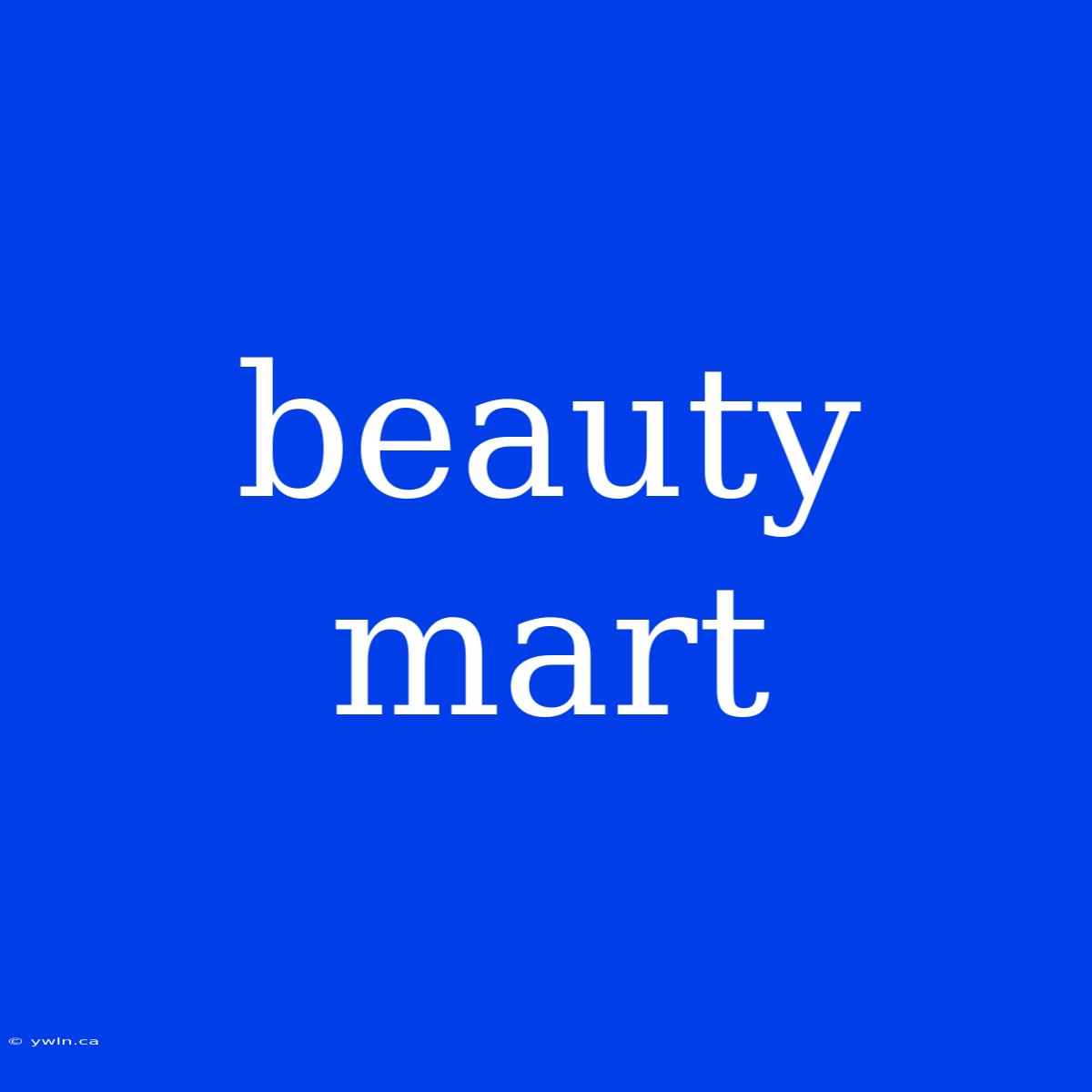 Beauty Mart