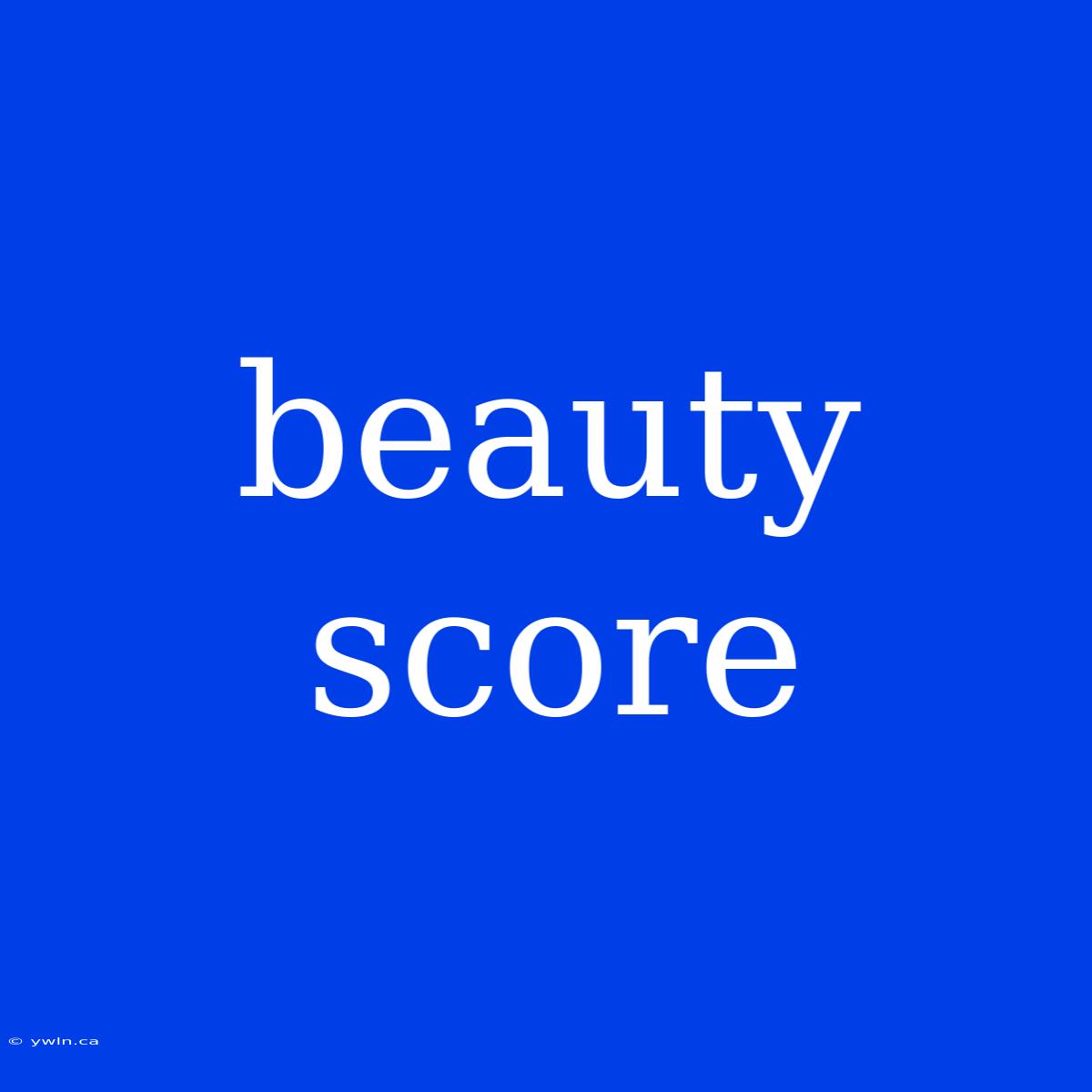 Beauty Score