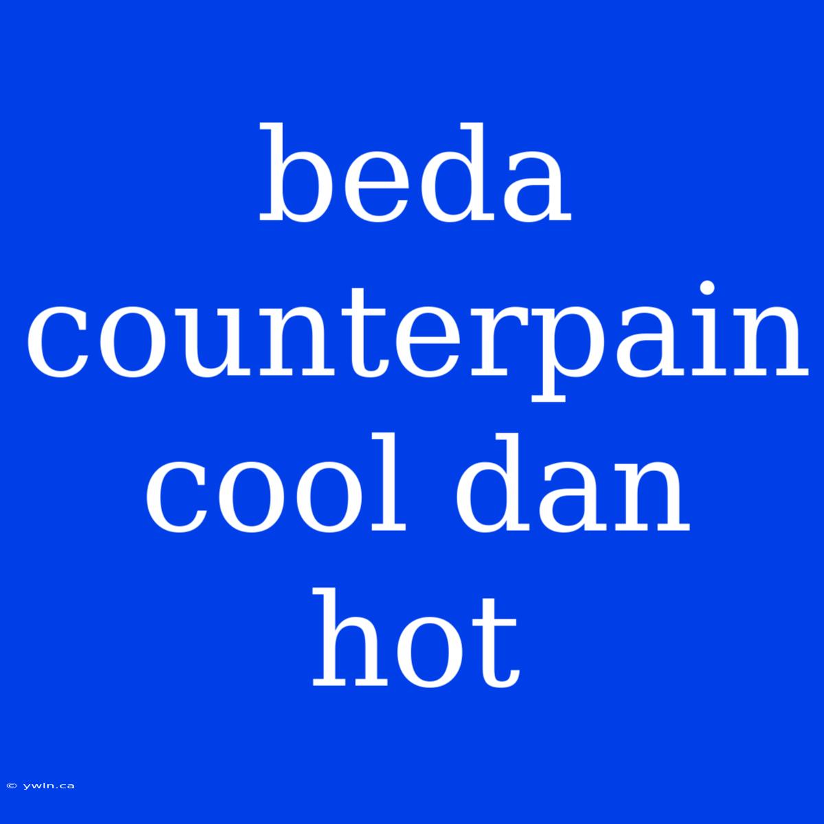 Beda Counterpain Cool Dan Hot