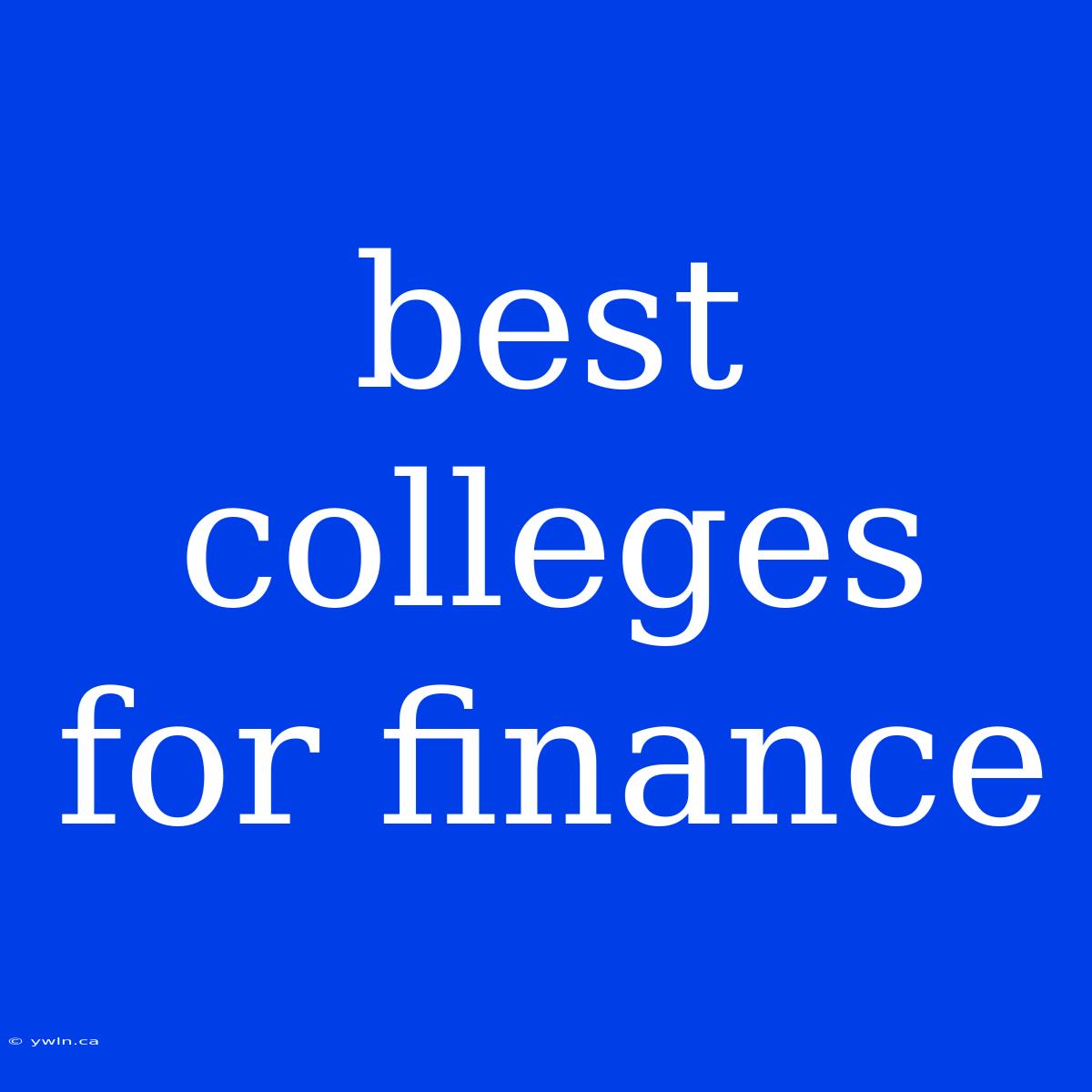 Best Colleges For Finance