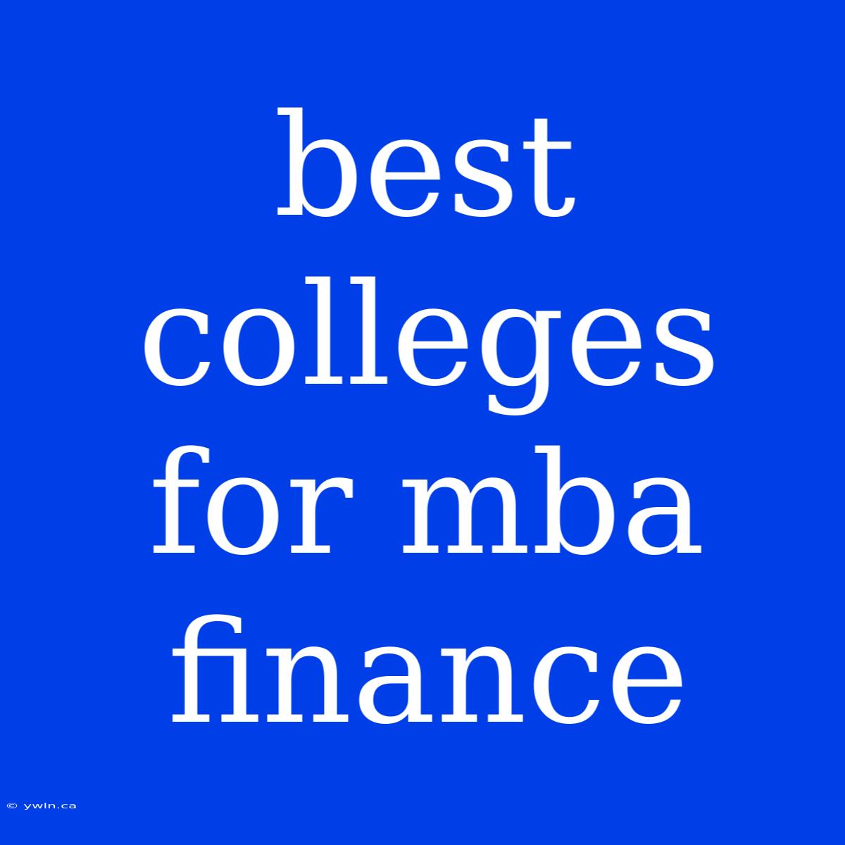 Best Colleges For Mba Finance