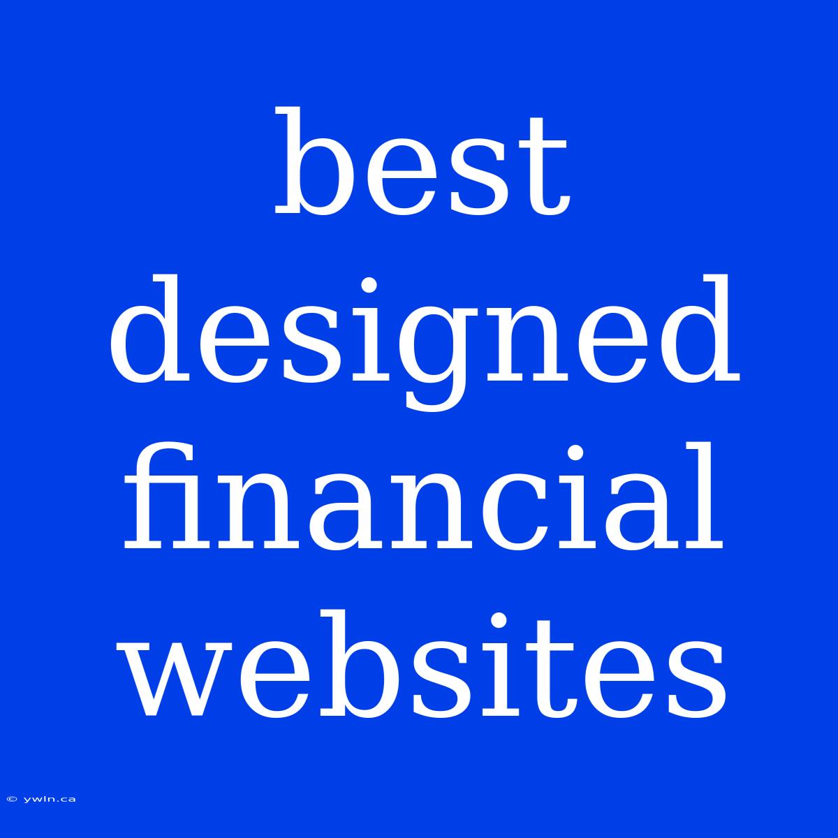 Best Designed Financial Websites