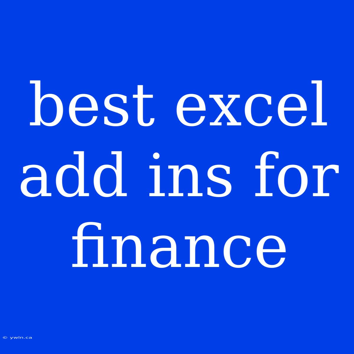 Best Excel Add Ins For Finance