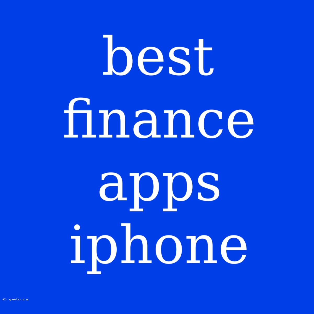 Best Finance Apps Iphone