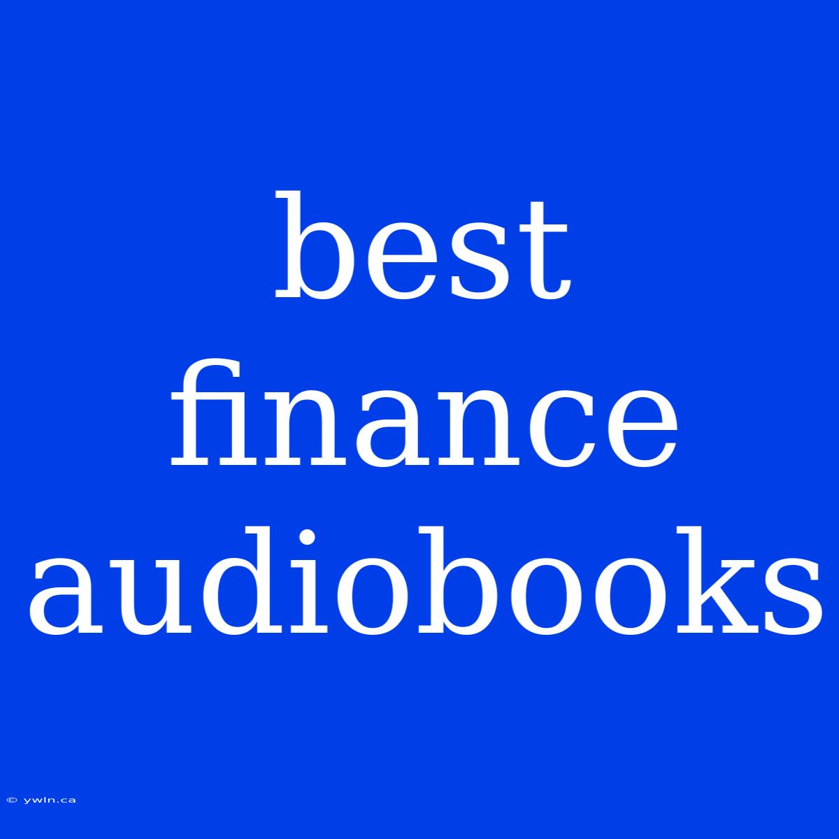 Best Finance Audiobooks