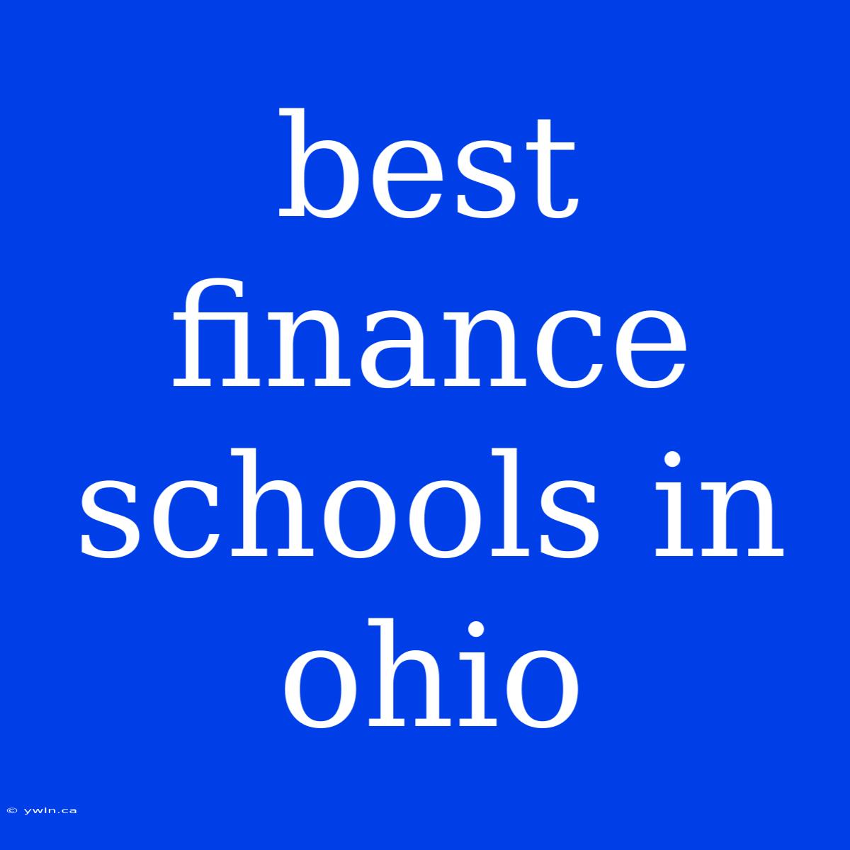 Best Finance Schools In Ohio