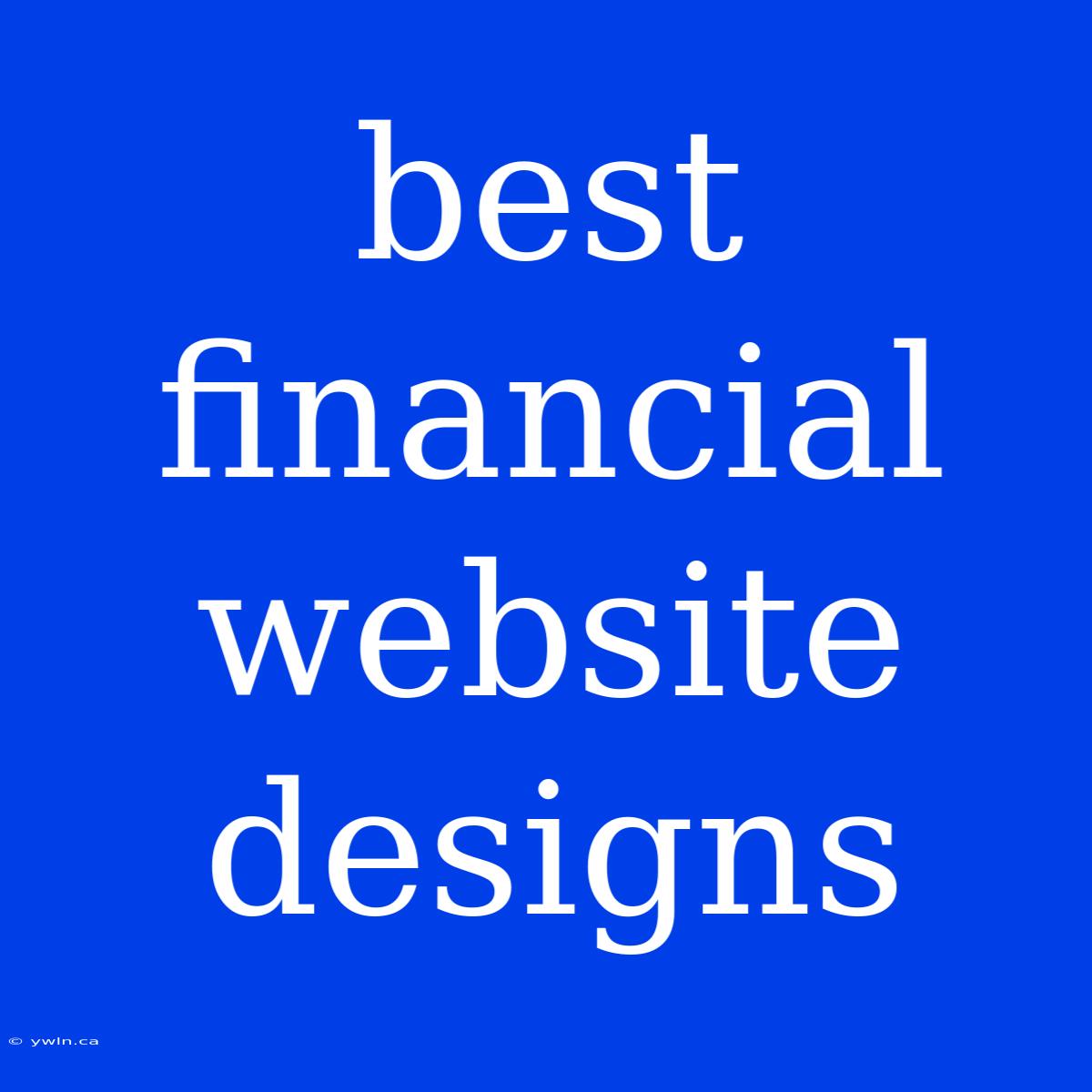 Best Financial Website Designs