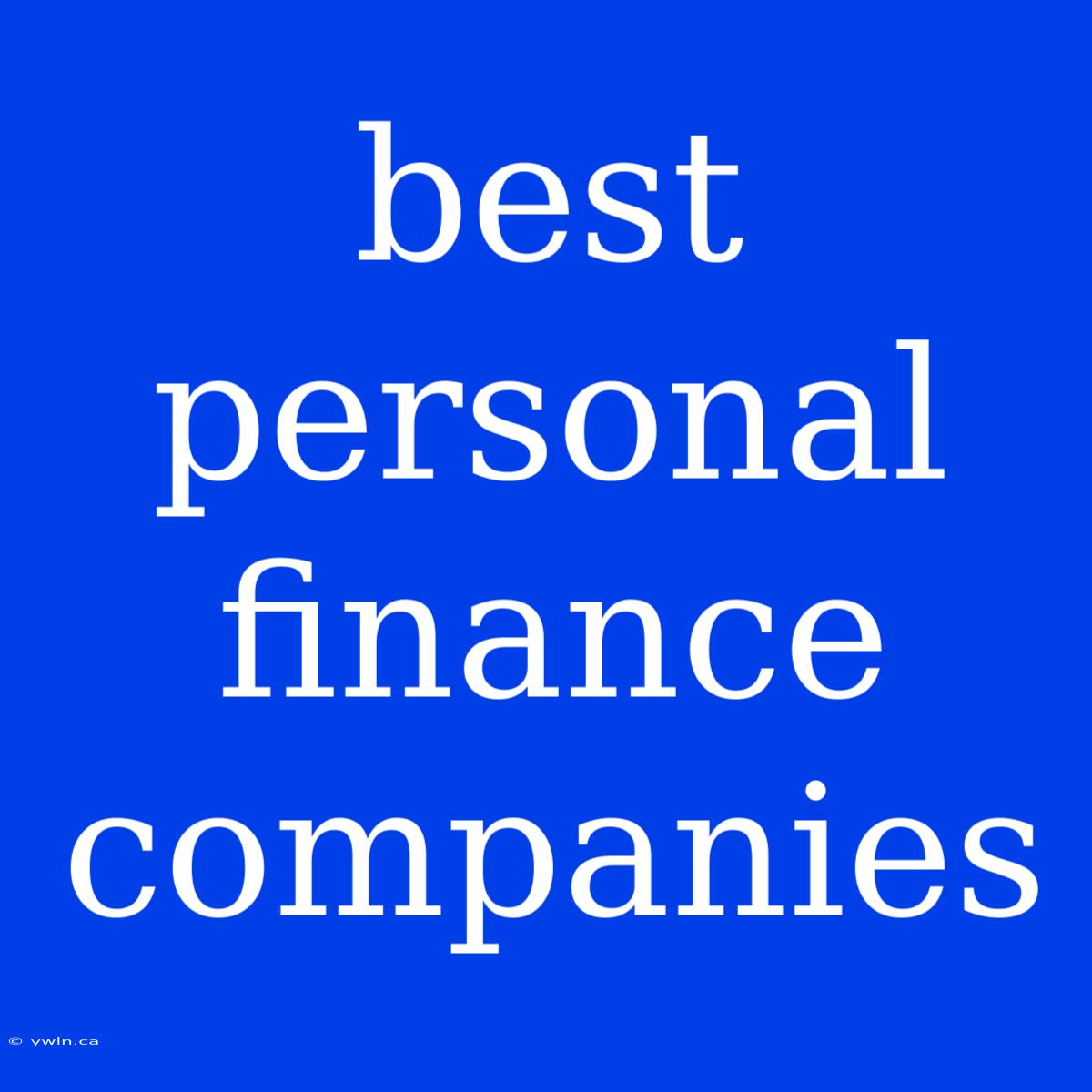 Best Personal Finance Companies