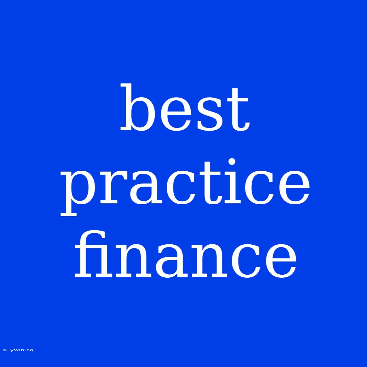 Best Practice Finance