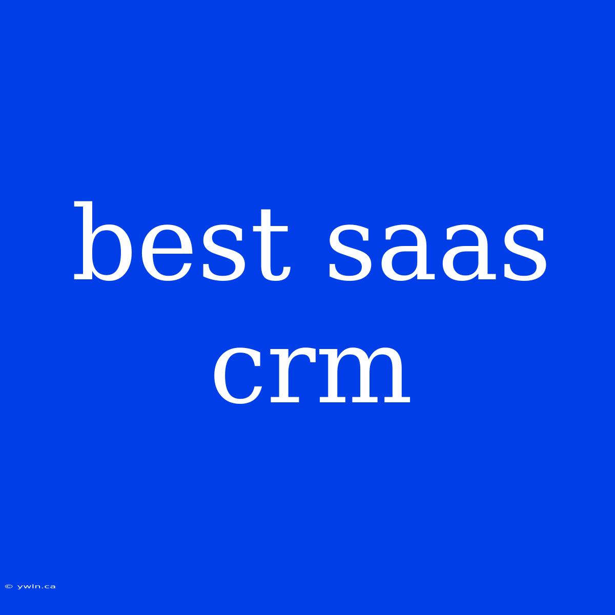 Best Saas Crm