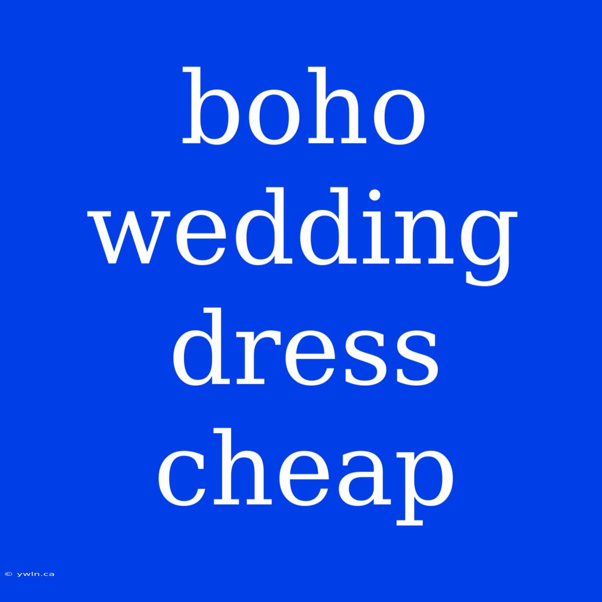 Boho Wedding Dress Cheap