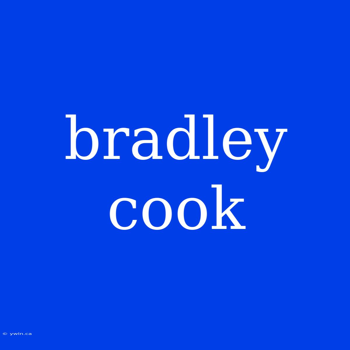 Bradley Cook