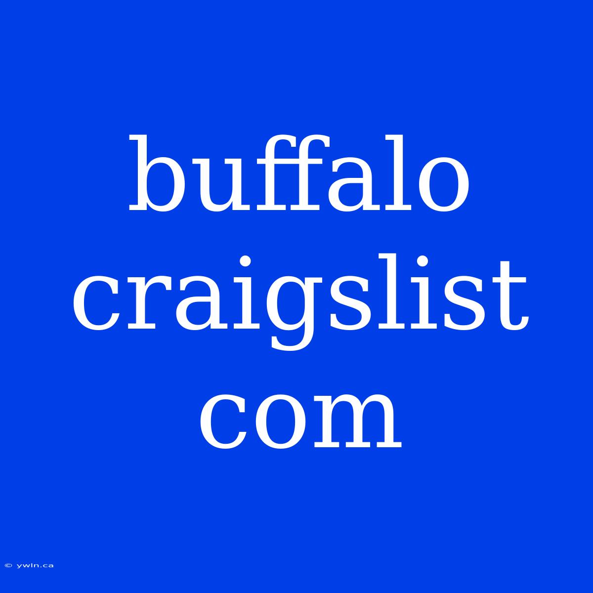 Buffalo Craigslist Com