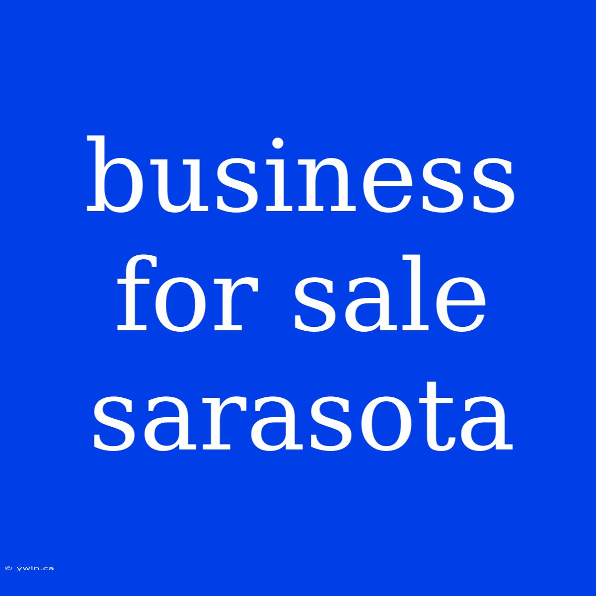 Business For Sale Sarasota