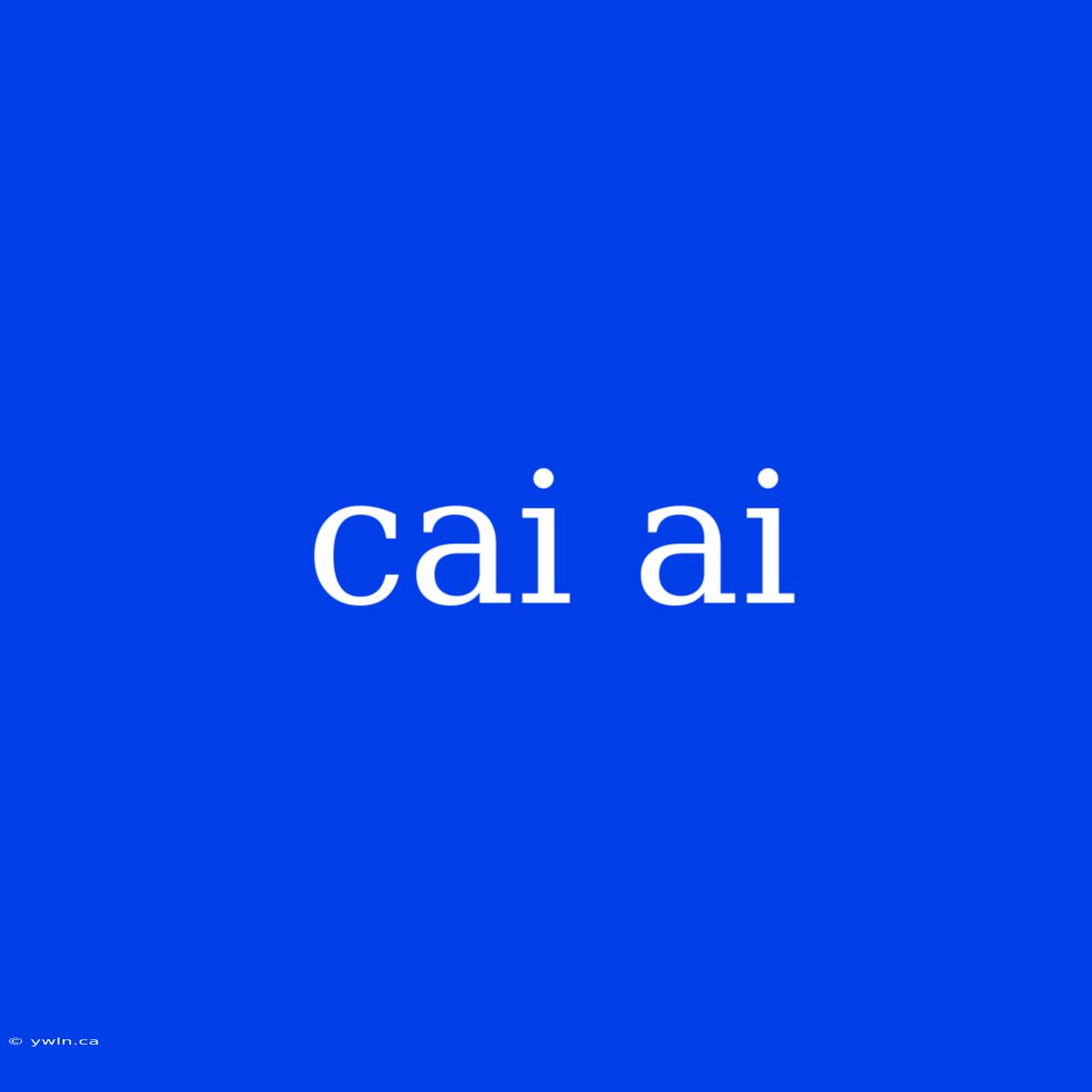 Cai Ai