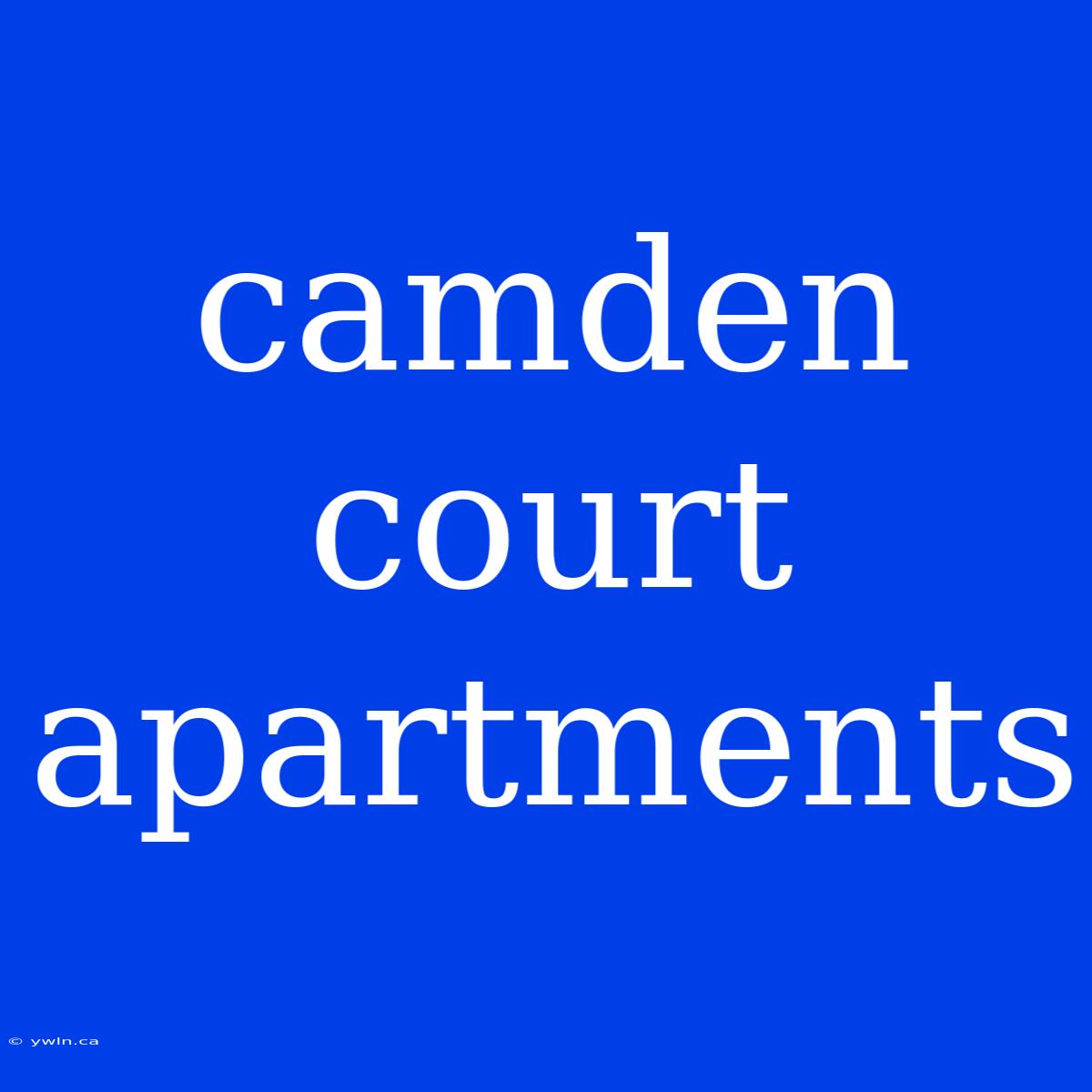 Camden Court Apartments