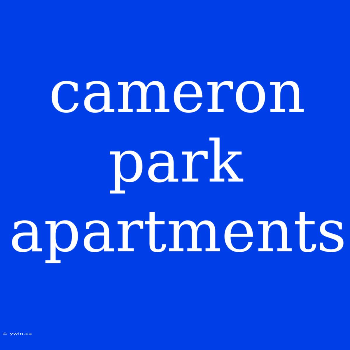 Cameron Park Apartments