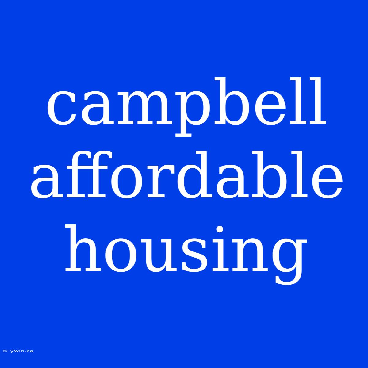 Campbell Affordable Housing