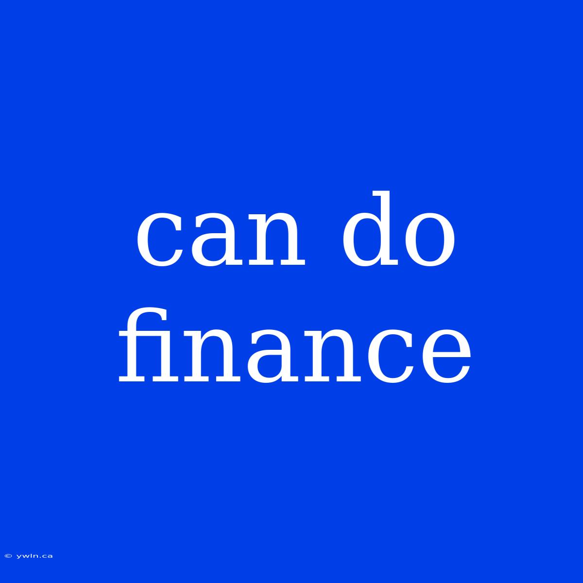 Can Do Finance