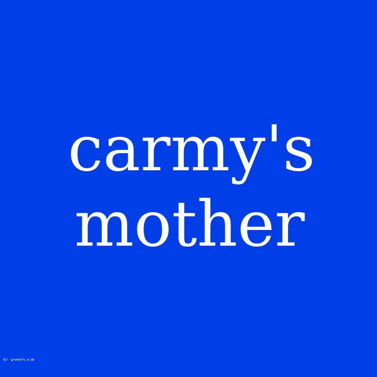 Carmy's Mother