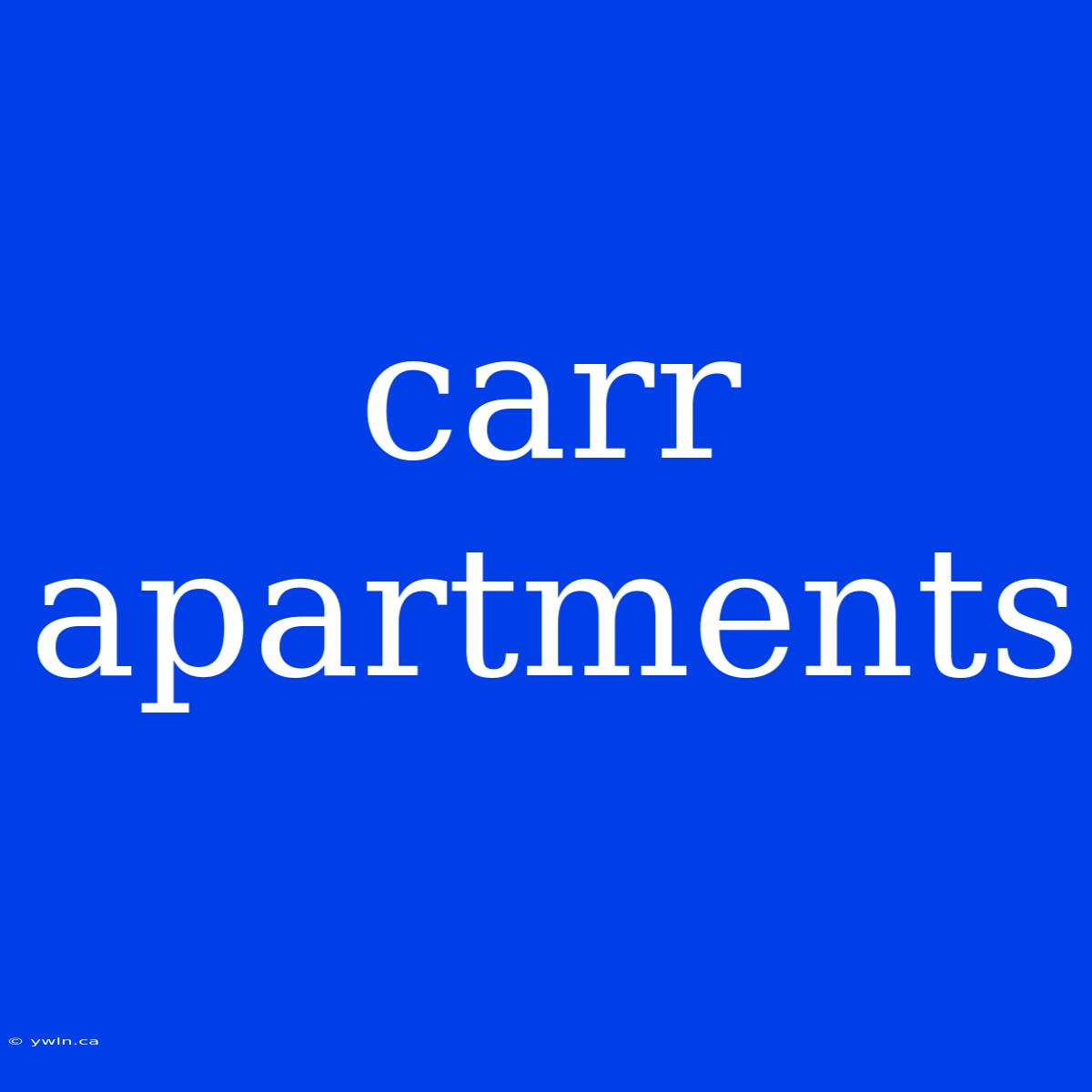 Carr Apartments