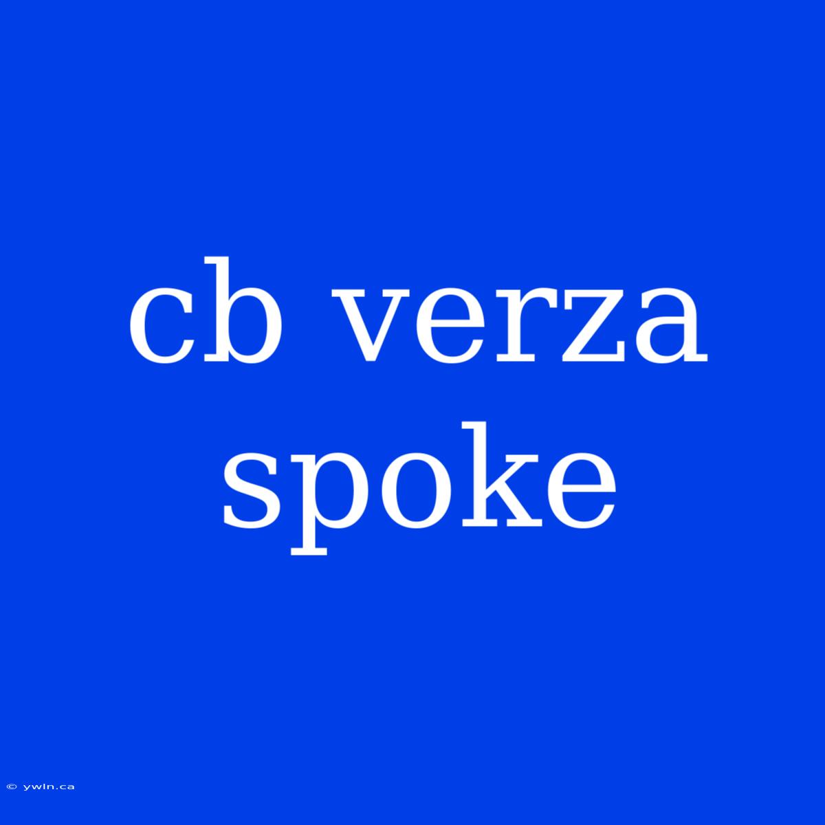 Cb Verza Spoke