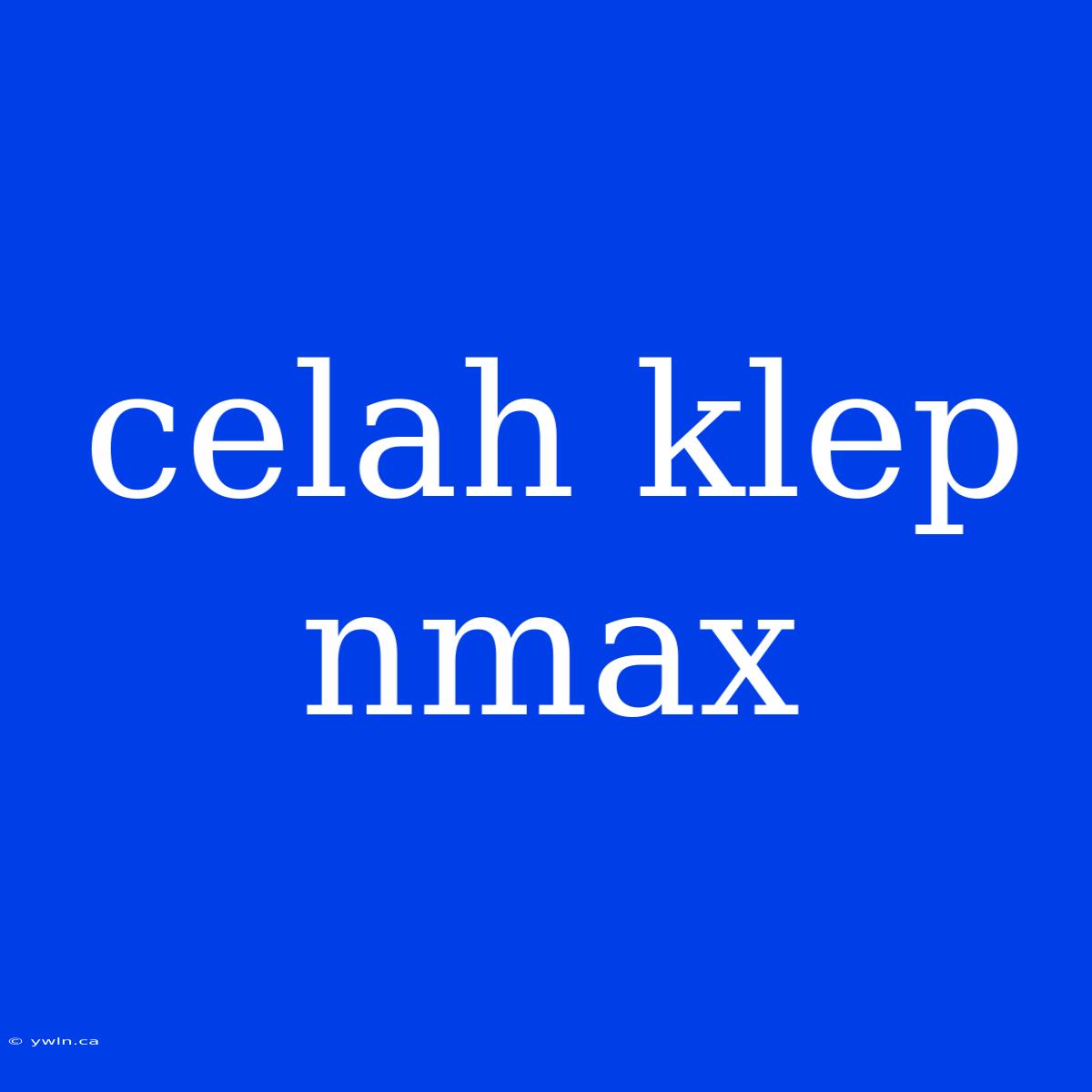 Celah Klep Nmax