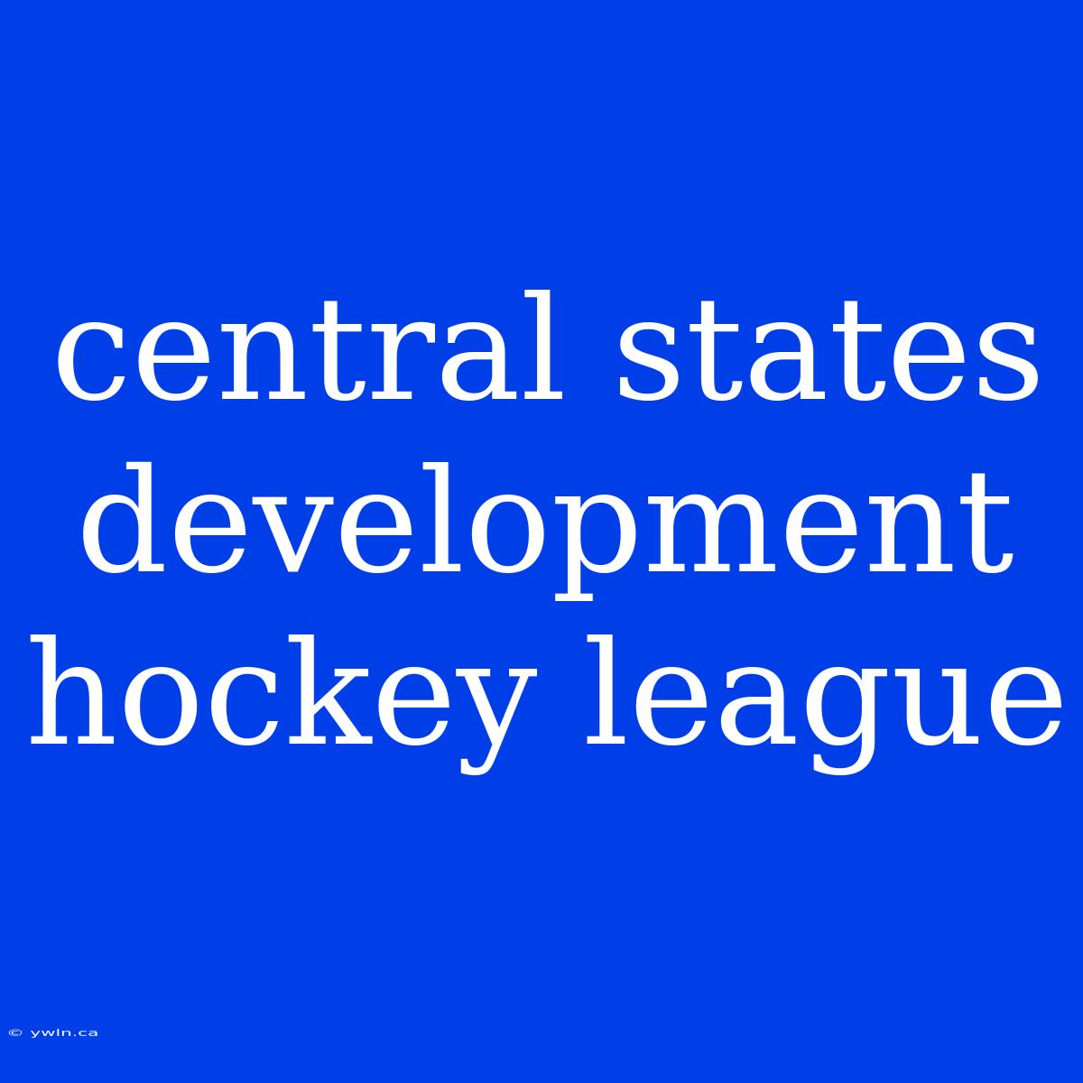 Central States Development Hockey League