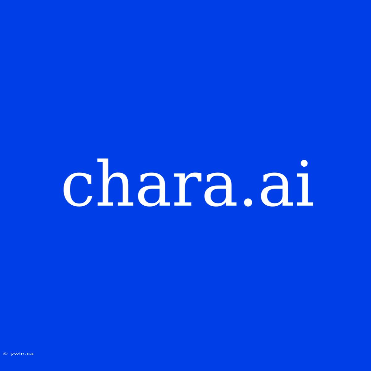 Chara.ai