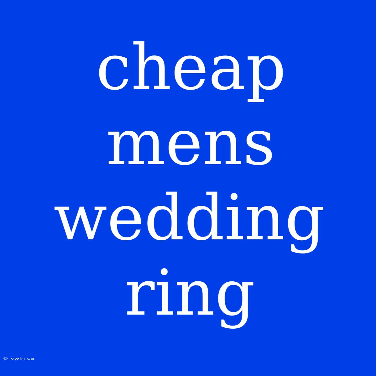 Cheap Mens Wedding Ring