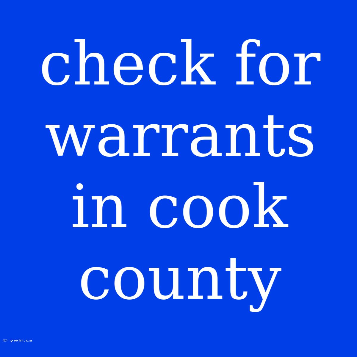 Check For Warrants In Cook County