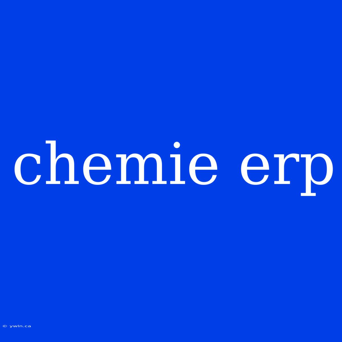 Chemie Erp