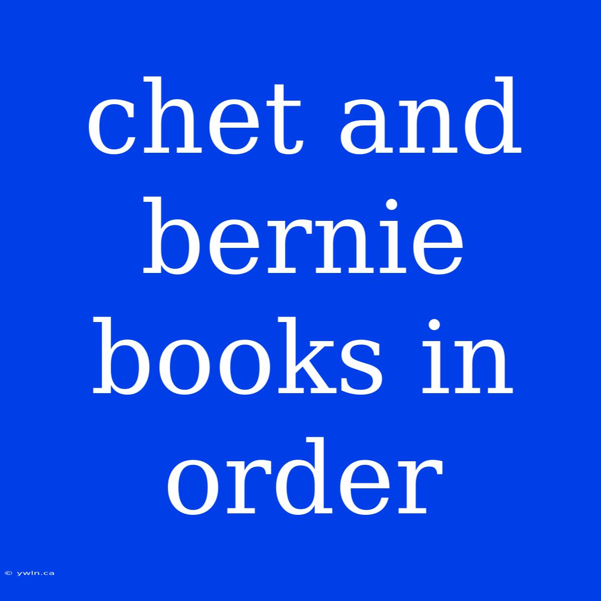 Chet And Bernie Books In Order