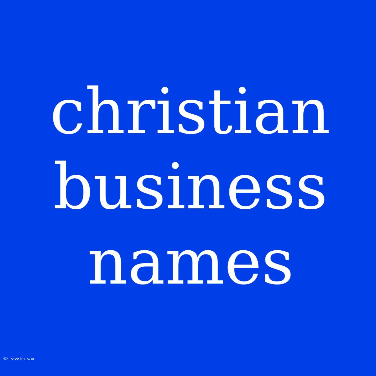 Christian Business Names