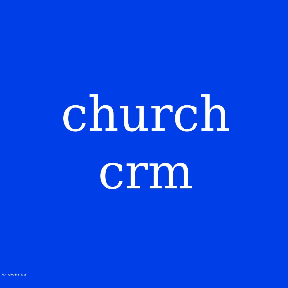 Church Crm