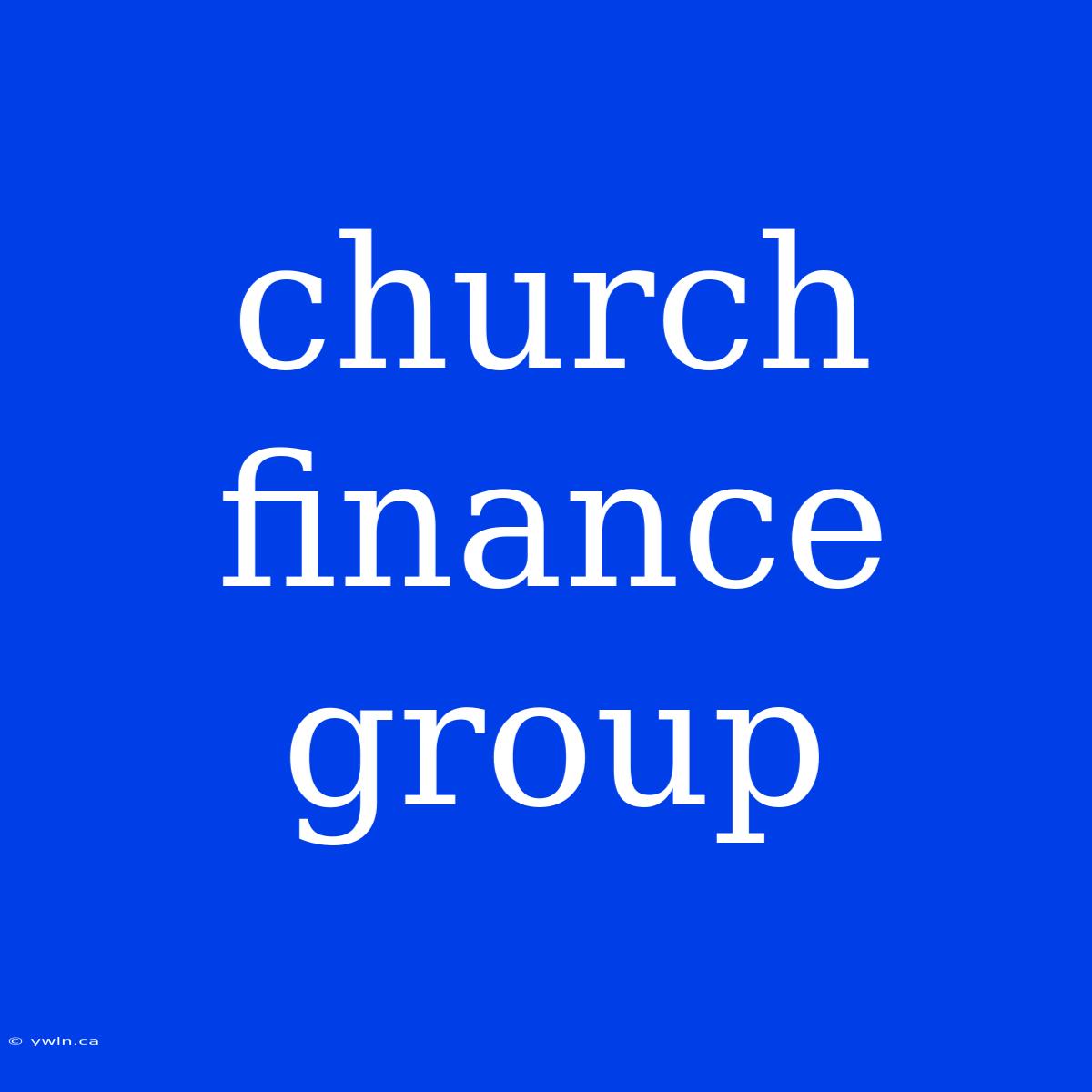 Church Finance Group