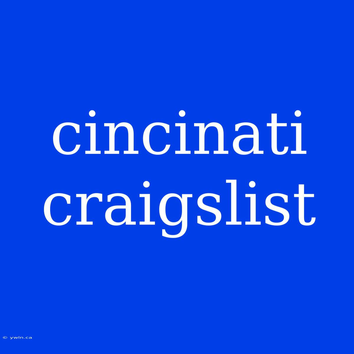 Cincinati Craigslist