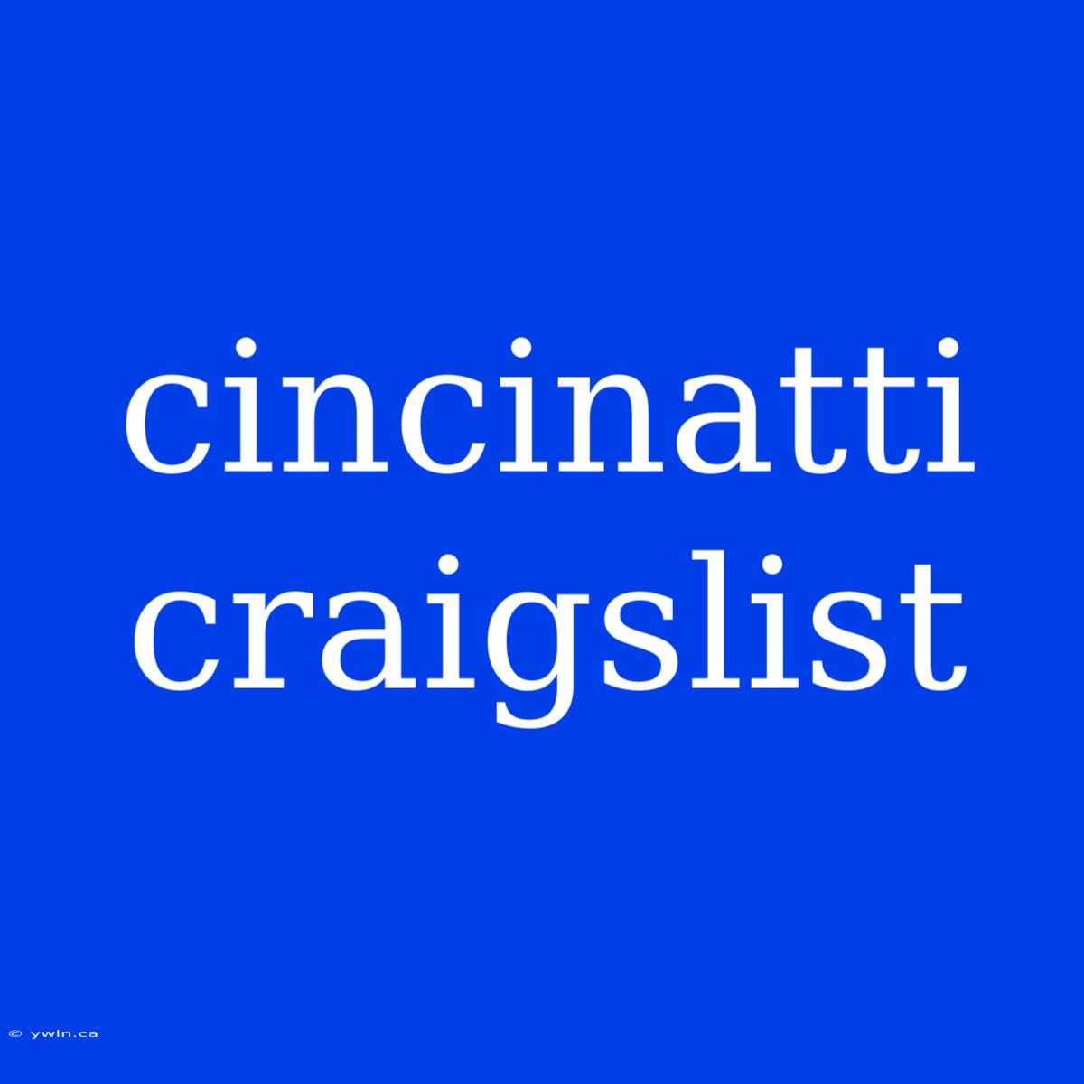 Cincinatti Craigslist