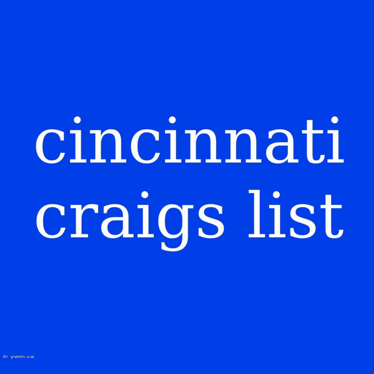 Cincinnati Craigs List