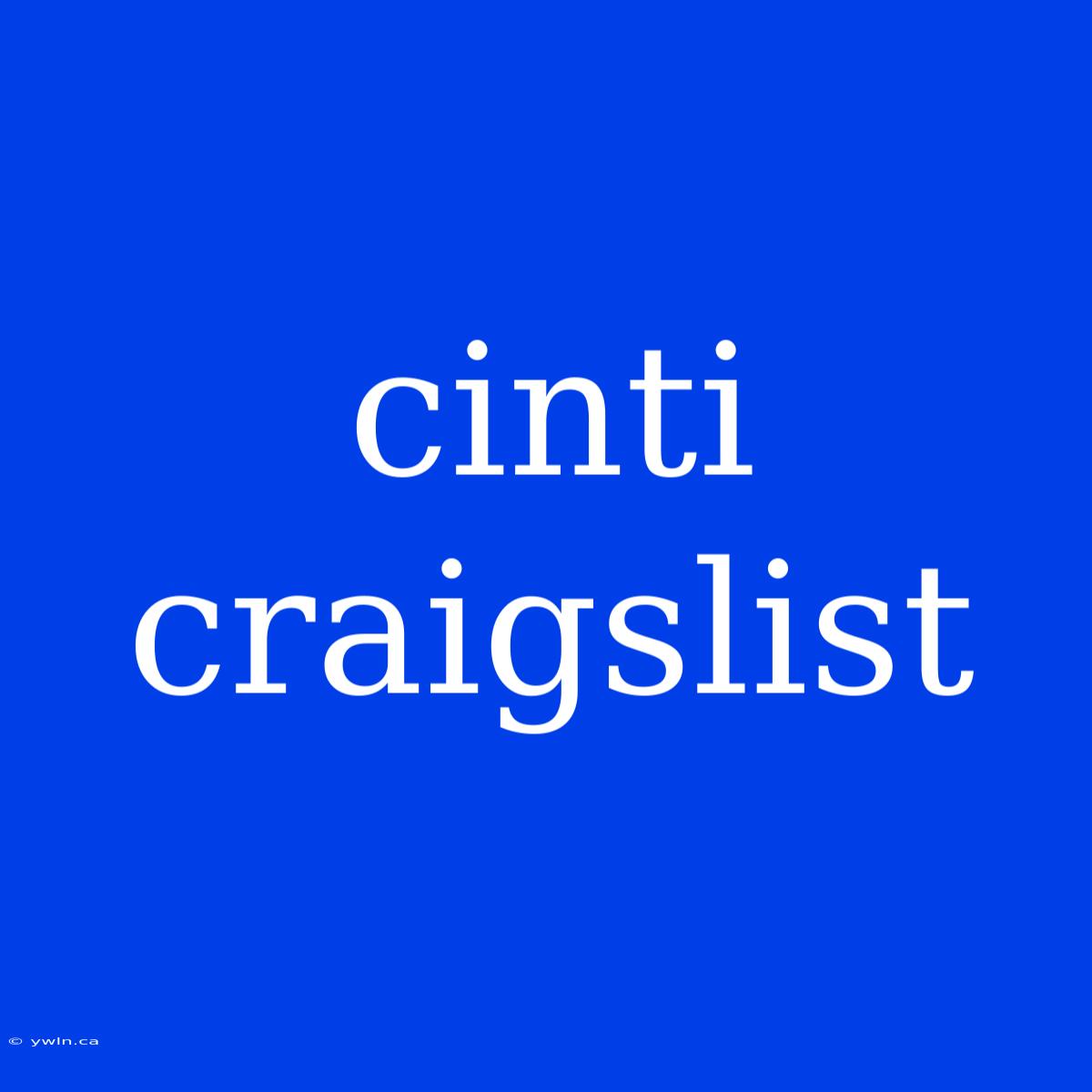 Cinti Craigslist