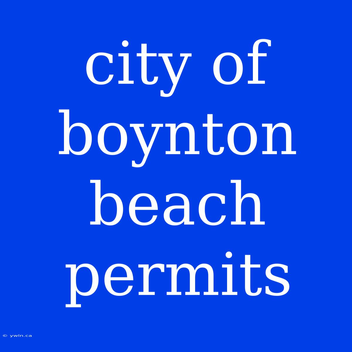 City Of Boynton Beach Permits