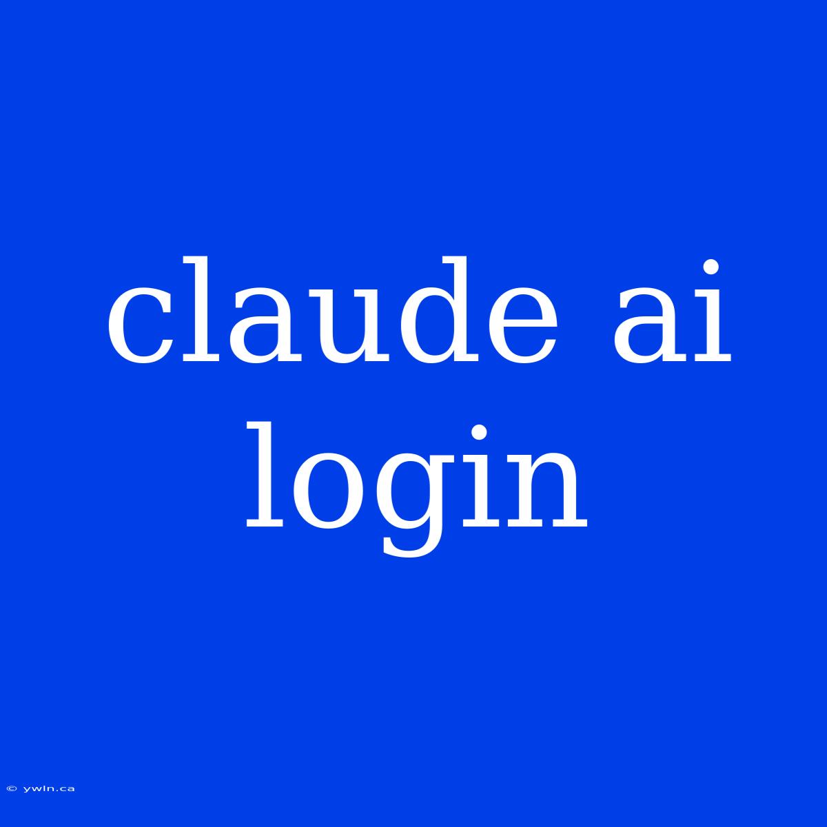 Claude Ai Login