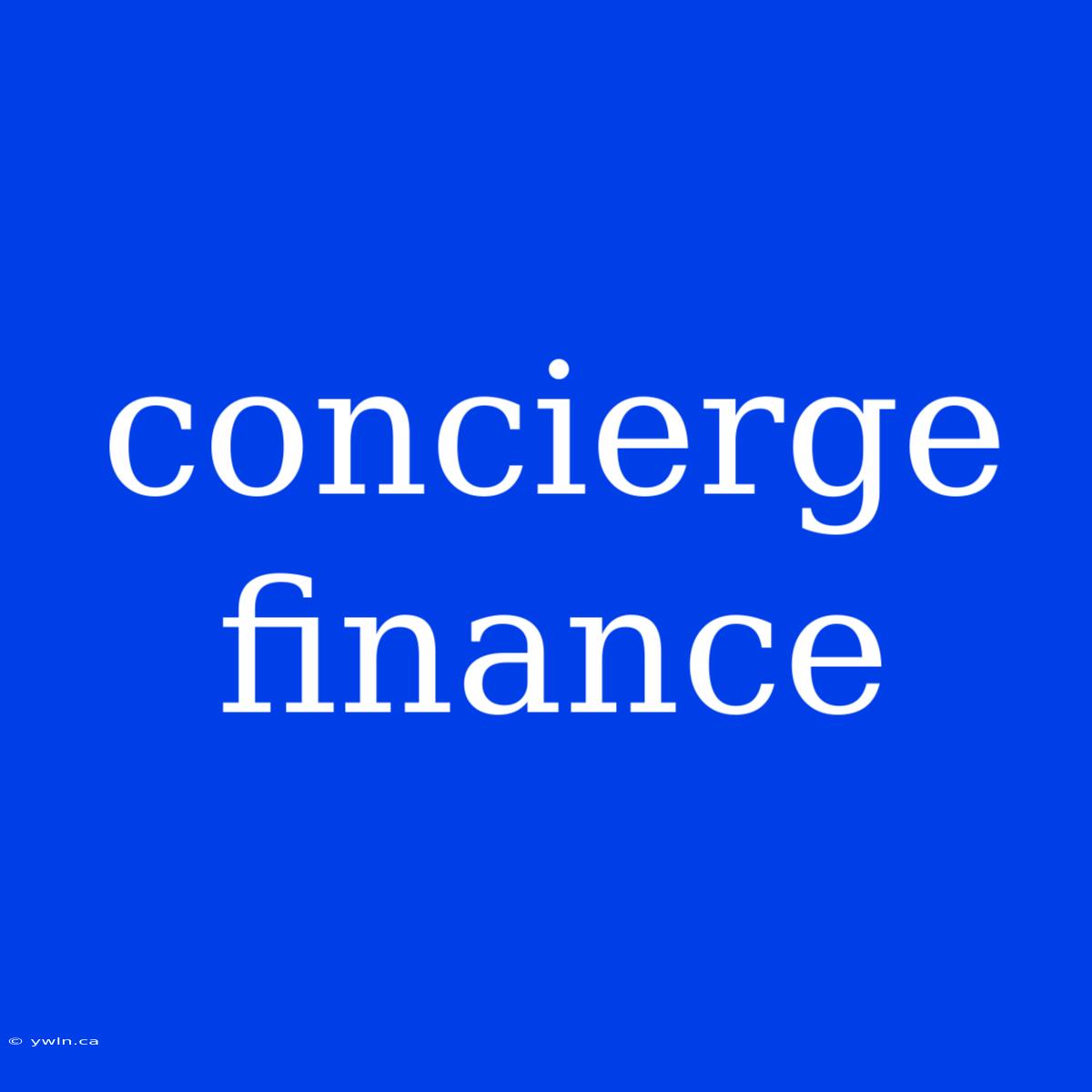 Concierge Finance