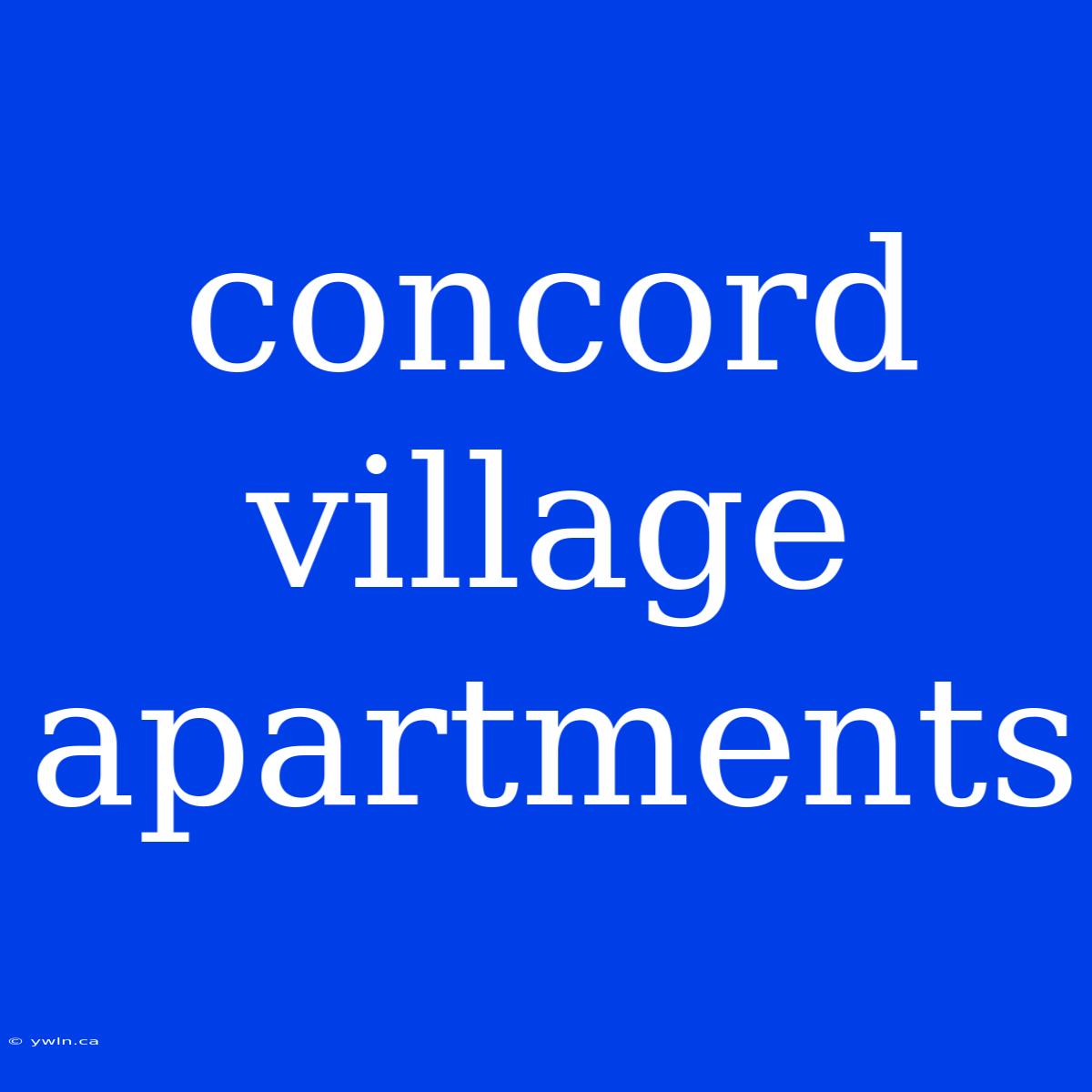 Concord Village Apartments