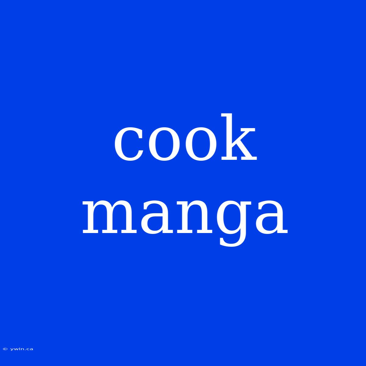 Cook Manga